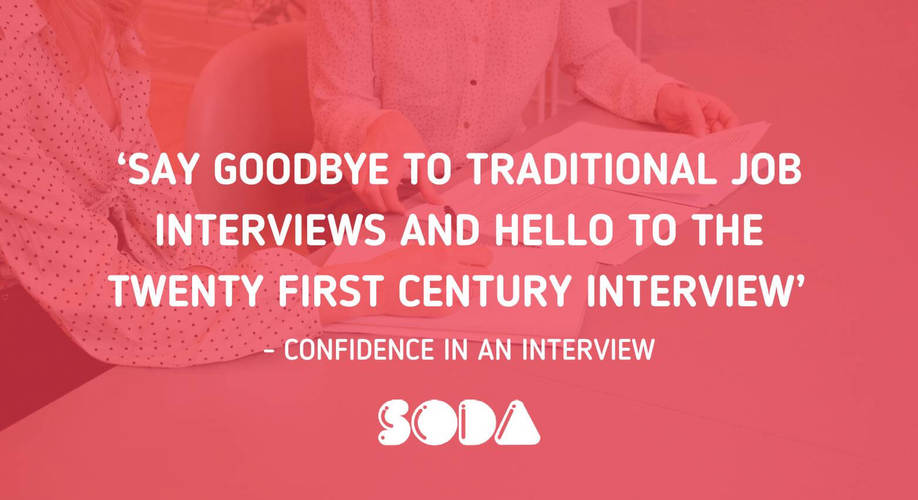Say Goodbye To Traditional Job Interviews And Hello To The Twenty First Century Intervie Wjpg